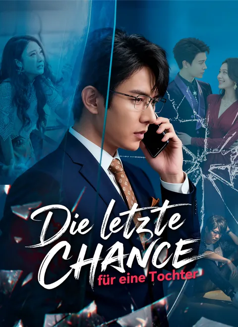Poster von Die letzte Chance für eine Tochter