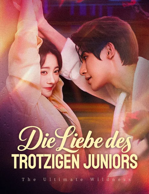 Poster von Die Liebe des trotzigen Juniors