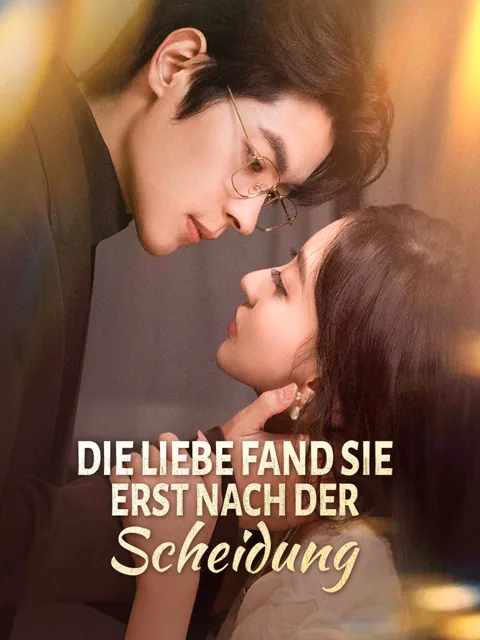 Poster von Die Liebe fand sie erst nach der Scheidung