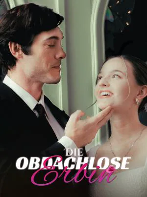Poster von Die obdachlose Erbin