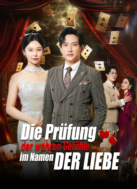 Poster von Die Prüfung der wahren Gefühle im Namen der Liebe