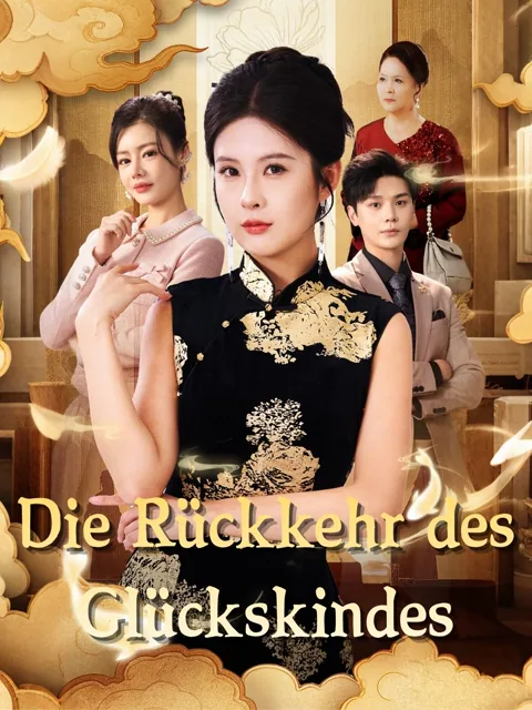 Poster von Die Rückkehr des Glückskindes