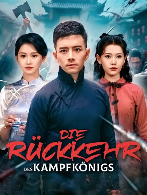 Poster von Die Rückkehr des Kampfkönigs(Synchron)