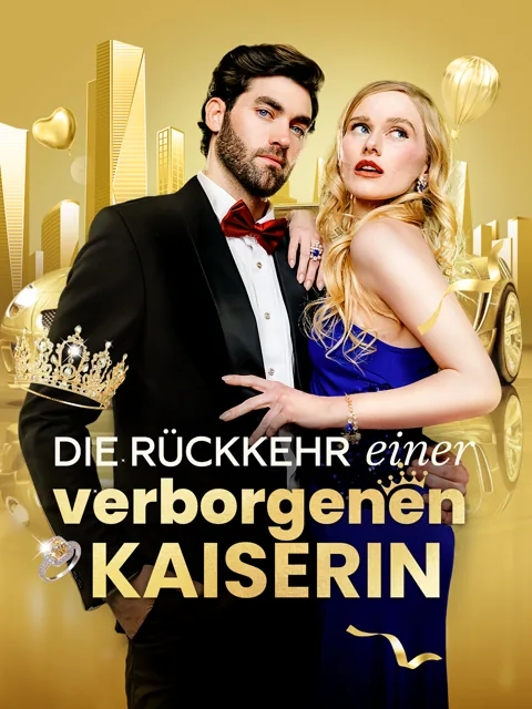 Poster von Die Rückkehr einer verborgenen Kaiserin