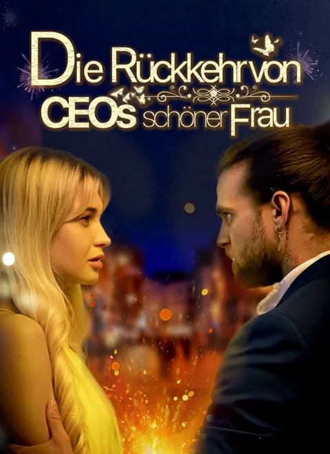 Poster von Die Rückkehr von CEOs schöner Frau