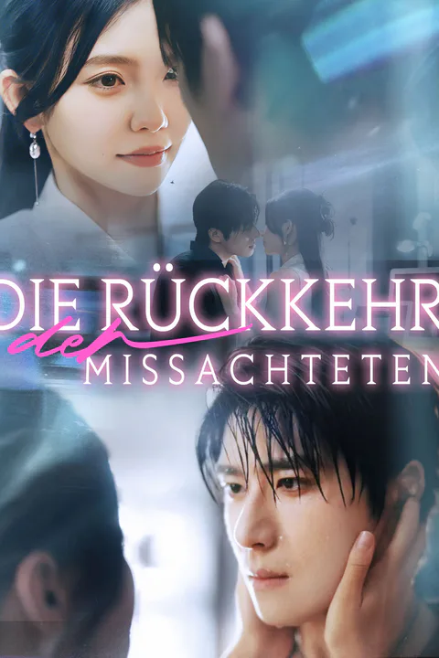 Poster von Die Rückkehr der Missachteten