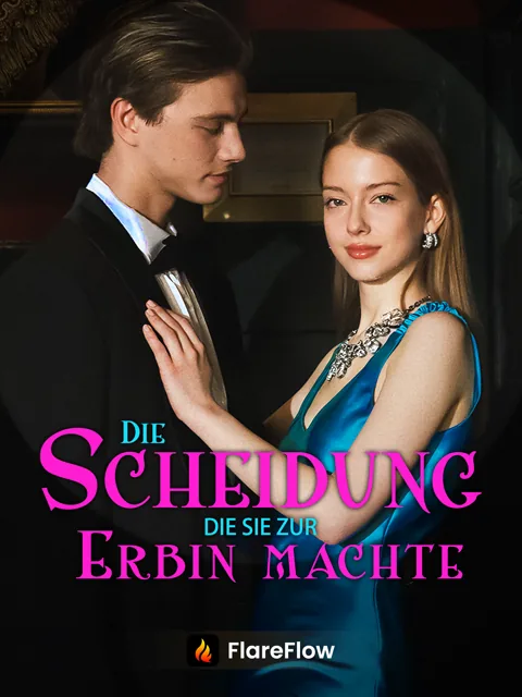 Poster von Die Scheidung, die sie zur Erbin machte