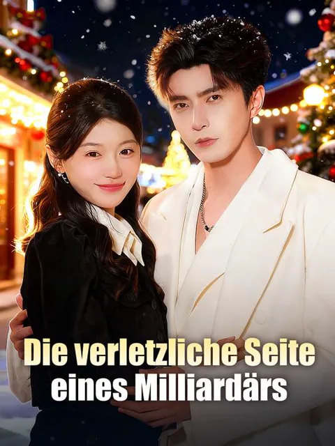 Poster von Die verletzliche Seite eines Milliardärs