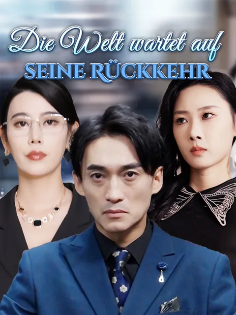 Poster von Die Welt wartet auf seine Rückkehr