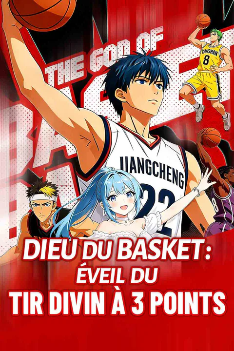 Affiche de Dieu du Basket : Éveil du tir divin à 3 points