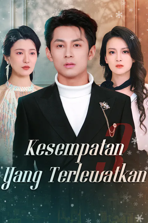 Poster Kesempatan Yang Terlewatkan