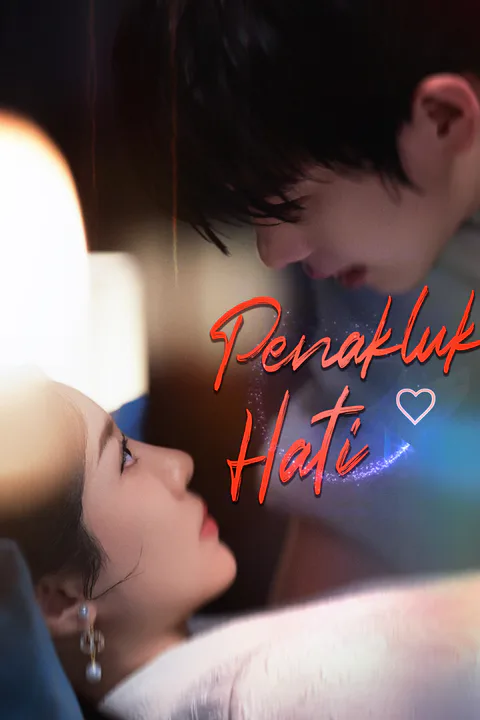 Poster Penakluk Hati (Sulih Suara)