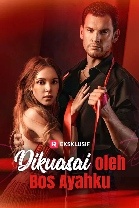 Poster Dikuasai oleh Bos Ayahku