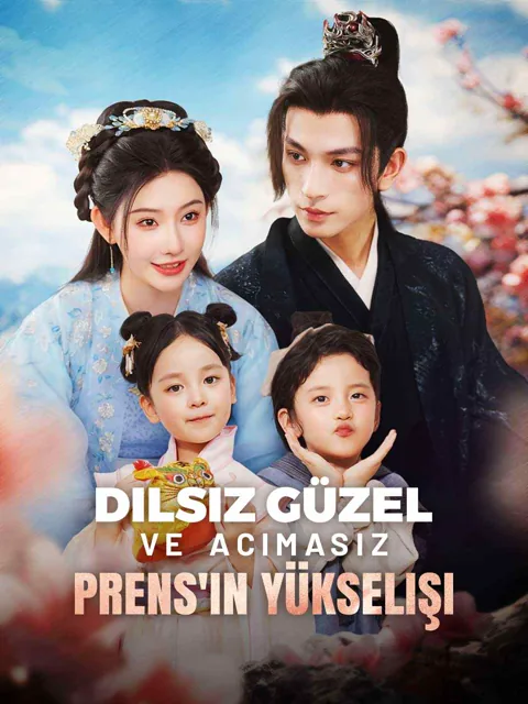 Dilsiz Güzel Ve Acımasız Prens'ın Yükselişi afişi