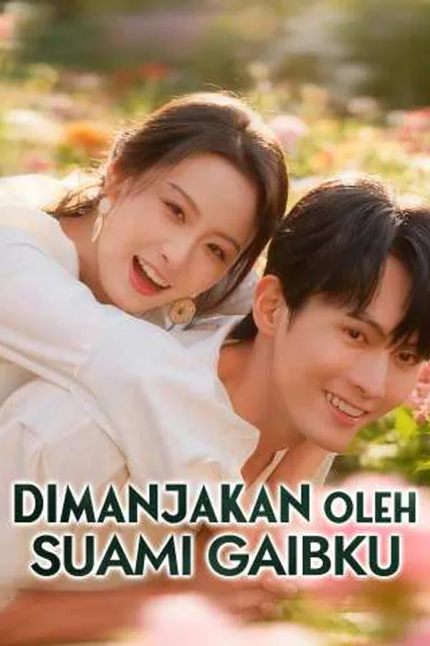 Poster Dimanjakan oleh Suami Gaibku