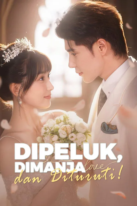 Poster Dipeluk, Dimanja, dan Dituruti!