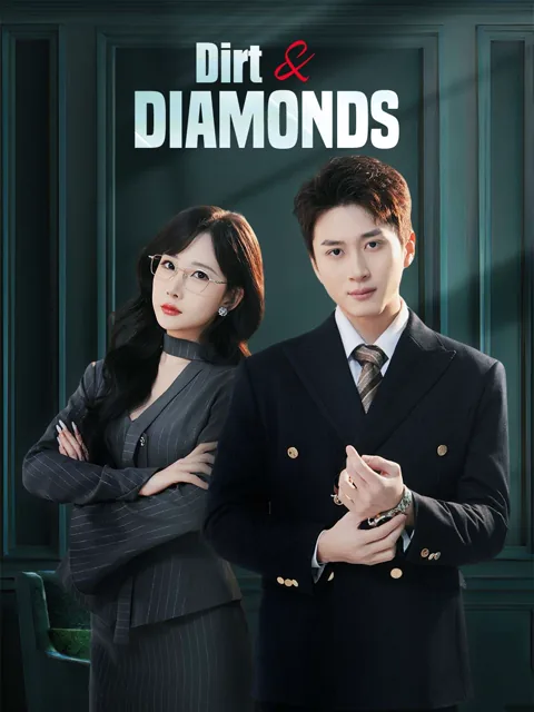 Dirt & Diamonds poster