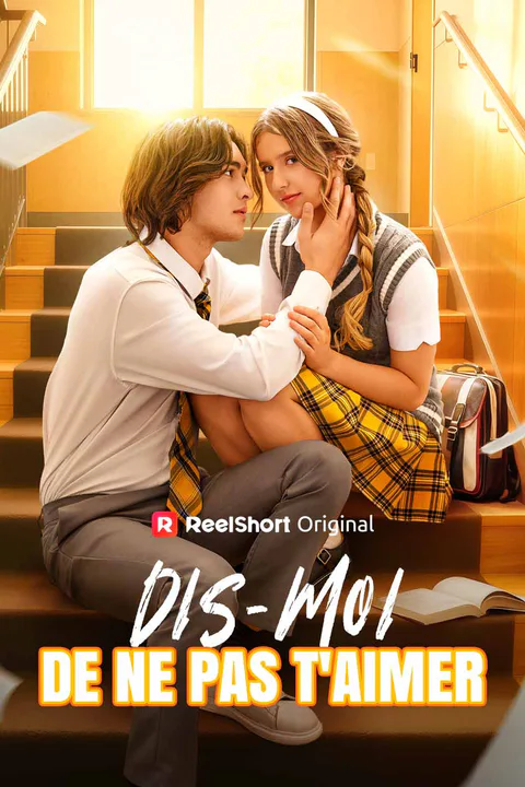 Affiche de Dis-moi de Ne Pas T'aimer