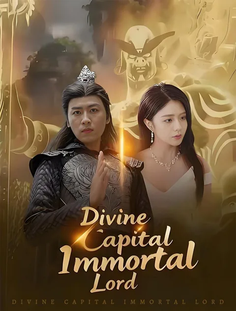 Divine Capital Immortal Lord poster
