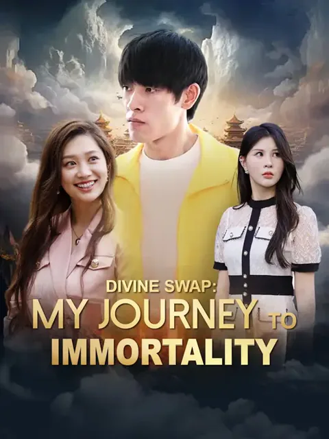 Divine Swap: My Journey to Immortality poster