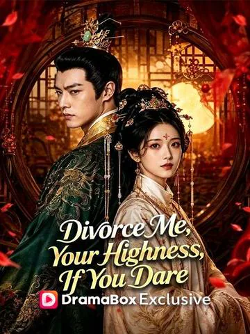 Divorce Me, Your Highness, If You Dare（DUBBED） poster
