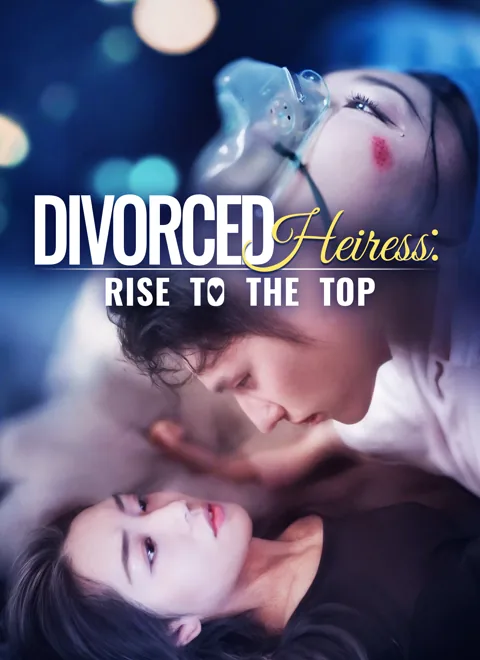 Divorced Heiress: Rise to the Top poster