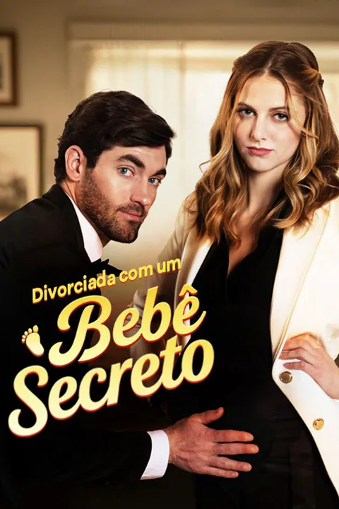 Pôster de Divorciada Com um Bebê Secreto