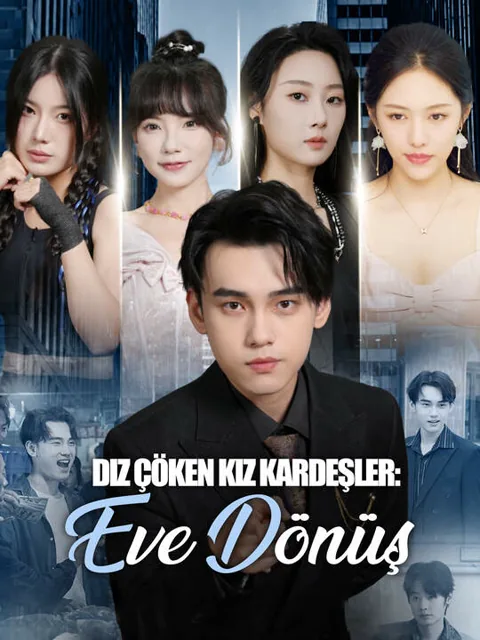 Diz Çöken Kız Kardeşler: Eve Dönüş afişi