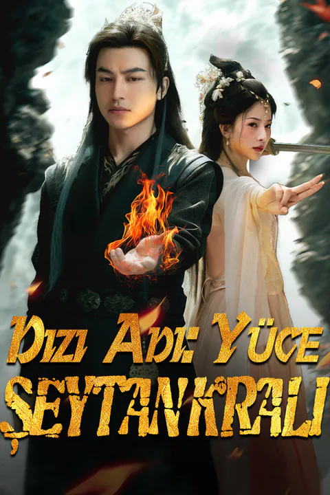 (Dublajlı) Dizi Adı: Yüce Şeytan Kralı afişi
