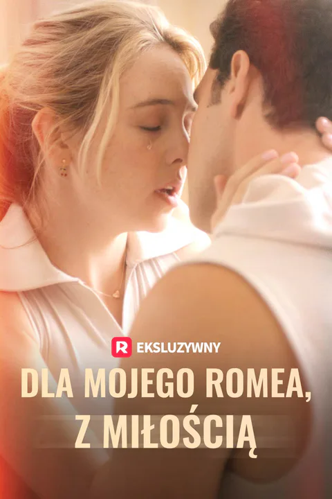 Dla mojego Romea, z miłością – plakat