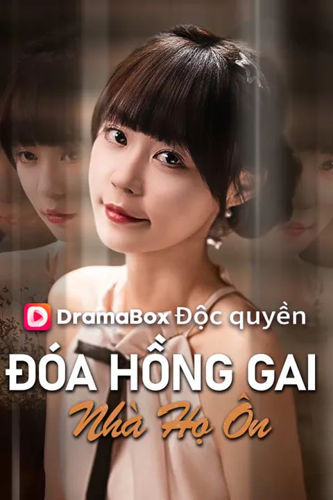 Poster Đóa Hồng Gai Nhà Họ Ôn