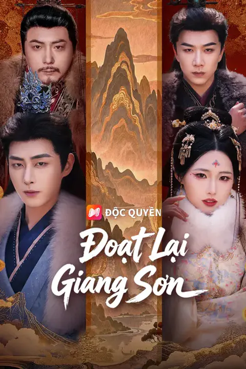 Poster Đoạt Lại Giang Sơn