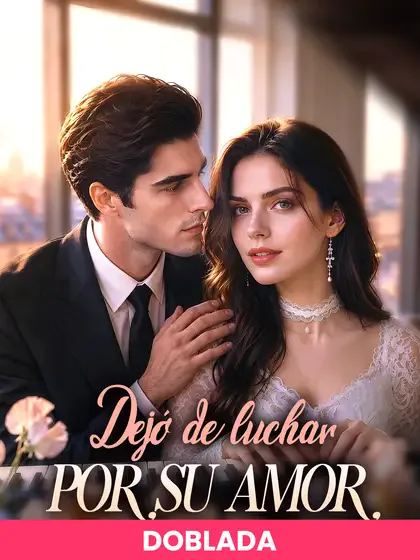 Póster de (DOBLADA)Dejó de luchar por su amor