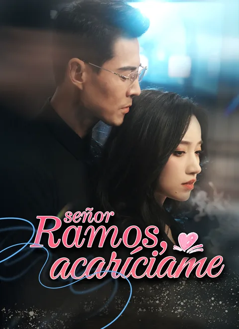 Póster de [Doblado] SEÑOR RAMOS, ACARÍCIAME