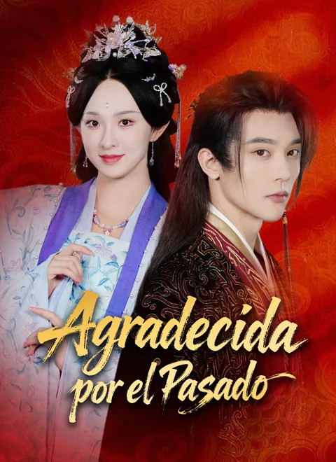 Póster de [Doblado]Agradecida por el Pasado