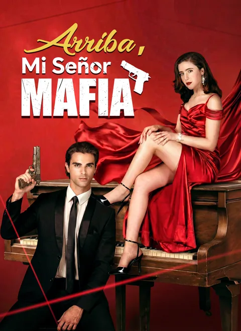Póster de [Doblado]Arriba, Mi Señor Mafia