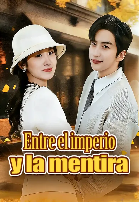Póster de （Doblado）Entre el imperio y la mentira