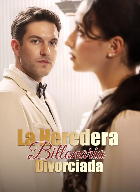 Póster de [Doblado]La Heredera Billonaria Divorciada