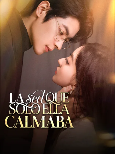Póster de [Doblado]La sed que solo ella calmaba