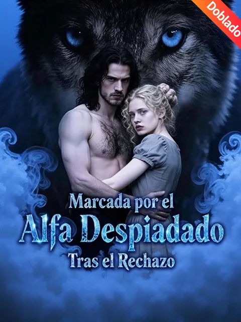 Póster de [Doblado]Marcada por el Alfa Despiadado Tras el Rechazo