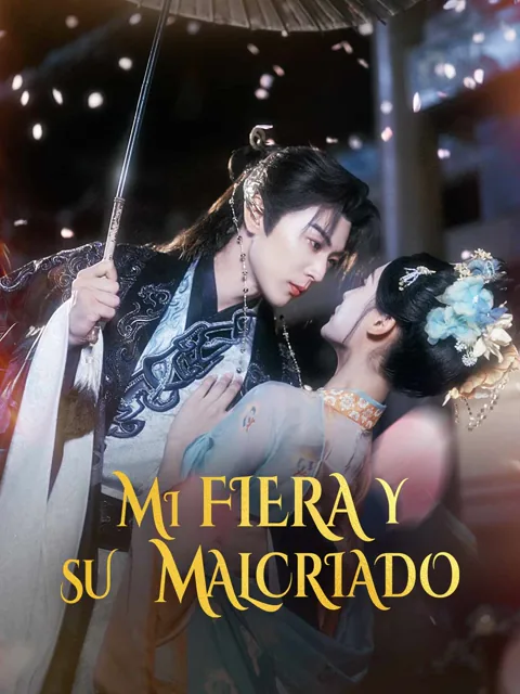 Póster de [doblado]Mi fiera y su malcriado