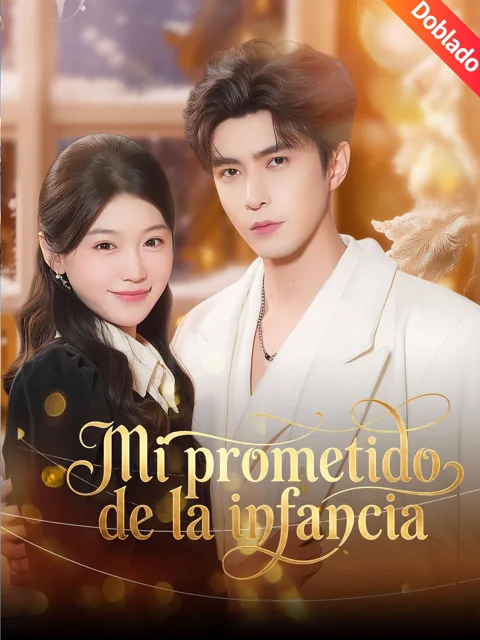 Póster de [Doblado]Mi prometido de la infancia
