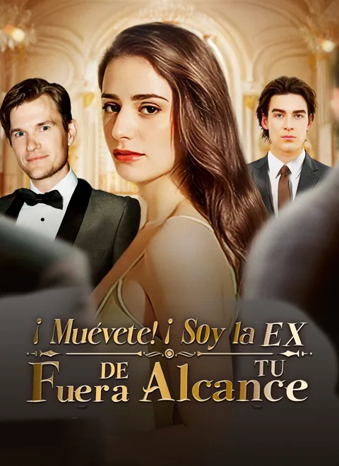 Póster de [Doblado]¡Muévete! ¡Soy la EX fuera de tu alcance!