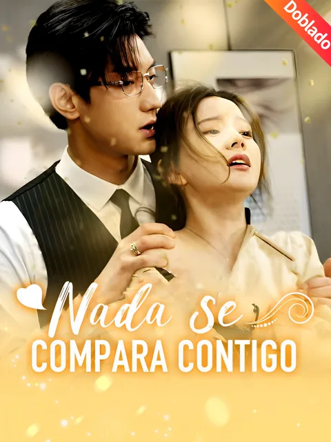 Póster de [Doblado]Nada se compara contigo