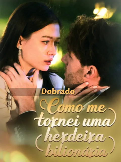 Pôster de (Dobrado)Como me tornei uma herdeira bilionária
