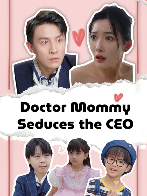 Doctor Mommy Seduces the CEO poster