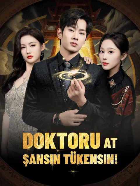 Doktoru At Şansın Tükensin! afişi