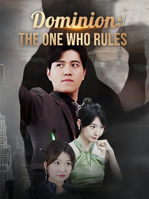 Dominion: The One Who Rules poster