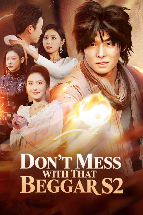 Don't Mess with That Beggar S2 poster
