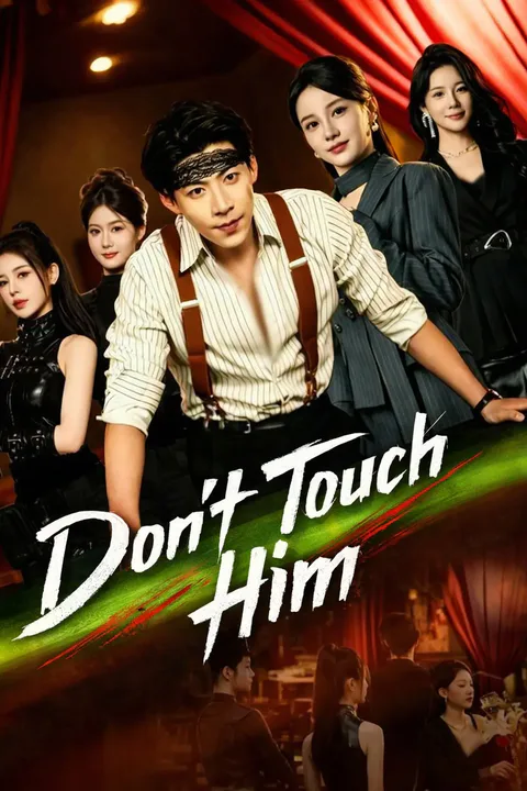 Don't Touch Him poster